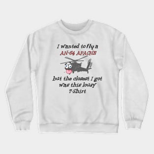 Funny AH-Apache Crewneck Sweatshirt